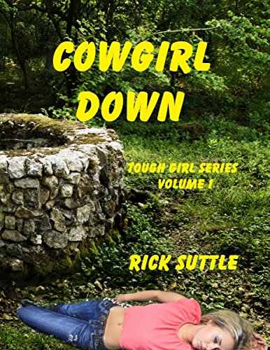 Cowgirl Down (Tough Girl Book 1)