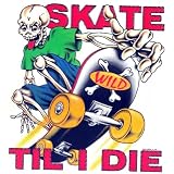Youth T-Shirt : Skate Til I Die - Skateboarding Skateboard