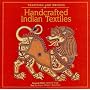 Tradition and Beyond: Handcrafted Indian Textiles