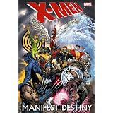 X-men: Manifest Destiny Collection Turner Coverpar Stephen Segovia