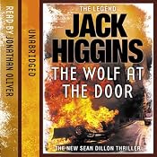 Wolf at the Door: Sean Dillon, Book 17 | [Jack Higgins]