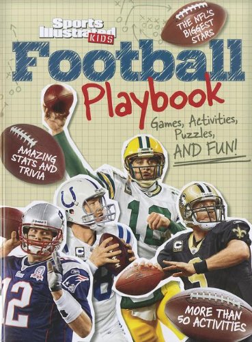 Sports Illustrated Kids Football Playbook: Games, Activities, Puzzles and Fun!