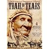 Trail of Tears - A Native American Documentary Collection