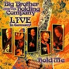 Hold Me: Live in Germany