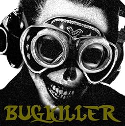 BUGKILLER(初回限定盤)(DVD付)