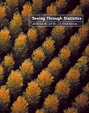 Seeing Through Statistics (with CD-ROM and InfoTrac )