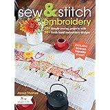 sew  stitch embroidery 20 simple sewing projects with 30 fresh embroidery designs