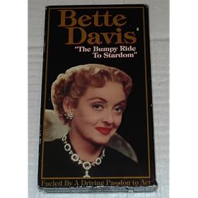 Bette Davis:the Bumpy Ride to Stardom [VHS]