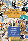 Europe's constitutional mosaic