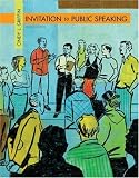 Invitation to Public Speaking (Wadsworth Series in Speech Communication)