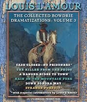 The Collected Bowdrie Dramatizations: Volume III (Chuck Bowdrie's Adventures) The Collected Bowdrie Dramatizations: Volume III (Chuck Bowdrie's Adventures)