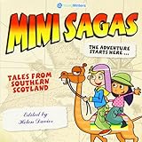 The adventure starts here-. Tales from Southern Scotland