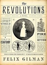 The Revolutions: A Novel