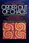 Order Out of Chaos