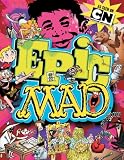 EPIC MAD