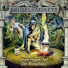 Gruselkabinett 15 - Der Freisch�tz