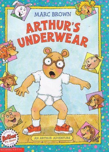 Arthur's Underwear (An Arthur Adventure)