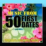 Music From: 50 First Dates