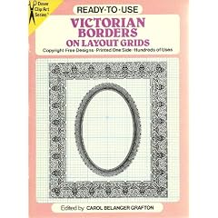 READY-TO-USE VICTORIAN BORDERS ON LAYOUT GRIDS (DOVER CLIP ART)