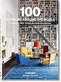 100 Interiors Around the World (Bibliotheca Universalis)