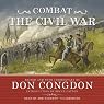 Combat: The Civil War