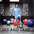 KALKBRENNER, PAUL & FRITZ SKY AND SAND