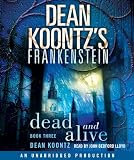Dead and Alive
