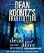 Dean Koontz's Frankenstein: Dead and Alive: A Novel