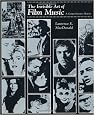 The Invisible Art of Film Music