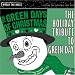 Green Days of Christmas: The Green Day Tribute Green Days of Christmas: The Green Day Tribute