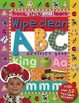 Trace, Stick and Learn Wipe Clean ABC Activity Book with Sticker and Other (Trace, Stick and Learn)