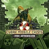 Cuban Missile Crisis: The Aftermath [Game Download]