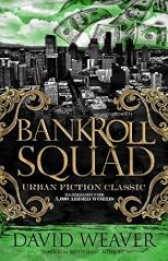 Bankroll Squad 1 *Re-Release* (6,000 new words)