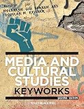 Media and cultural studies : keyworks
