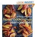 Home Cooking with Jean-Georges: My Favorite Simple Recipes