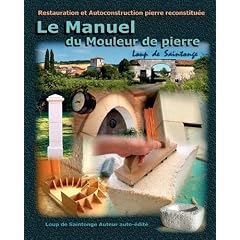 Le Manuel Du Mouleur de Pierre