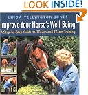 Improve Your Horse's Well-Being(A Step-by-Step Guide to TTouch and TTeam Training