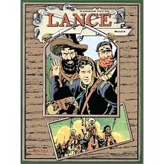 Lance. Ein Western Epos, Band 2: BD 2