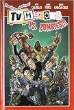 TV HEROES VS ZOMBIES