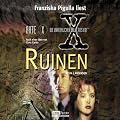 Akte X : Ruinen