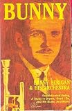 Bunny: Bunny Berigan and His Orchestra