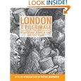 London: A Pilgrimage (Anthem Travel Classics) by Blanchard Jerrold, Gustave Dore, and Peter Ackroyd