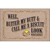 Butter My Butt Doormat