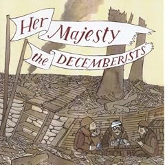 Her Majesty The Decemberists