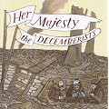 Her Majesty The Decemberists