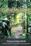 Call of My Heart: The Journey To Ecuador And Beyond