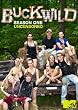 BUCKWILD: Season 1 Uncensored