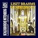 Liszt - Brahms - Mendelssohn