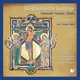 Gregorianische Ges&auml;nge (Fastenzeit, Passion, Ostern) - Choralschola M&uuml;nsterschwarzach, Godehard Joppich