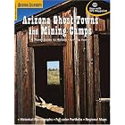Click here to buy Arizona Ghost Towns and Mining Camps a Travel Guide to History by  Phillip Varney.